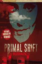 Watch Primal Shift 2KMovies