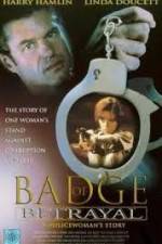 Watch Badge of Betrayal 2KMovies