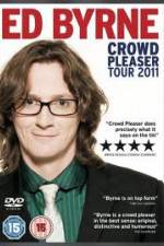 Watch Ed Byrne: Crowd Pleaser 2KMovies