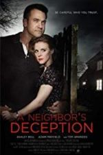 Watch A Neighbor\'s Deception 2KMovies