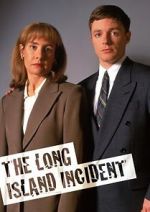 Watch The Long Island Incident 2KMovies