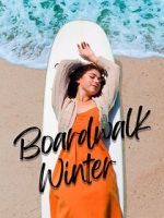 Watch Boardwalk Winter 2KMovies