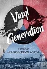 Watch Vinyl Generation 2KMovies
