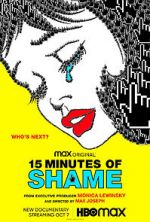 Watch 15 Minutes of Shame 2KMovies