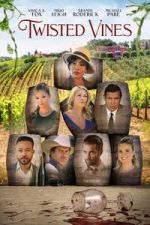 Watch Twisted Vines 2KMovies