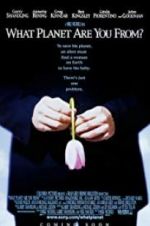 Watch What Planet Are You From? 2KMovies