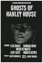 Watch Ghosts of Hanley House 2KMovies