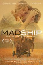 Watch Mad Ship 2KMovies