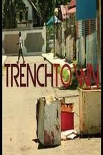 Watch Trench Town: The Forgotten Land 2KMovies