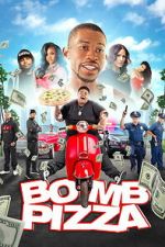 Watch Bomb Pizza 2KMovies