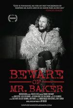 Watch Beware of Mr. Baker 2KMovies