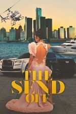 Watch The Send Off 2KMovies