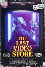 Watch The Last Video Store 2KMovies