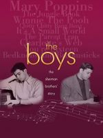 Watch The Boys: The Sherman Brothers\' Story 2KMovies