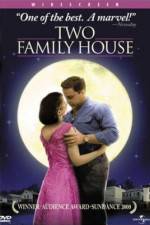 Watch Two Family House 2KMovies