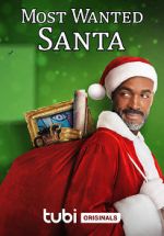 Watch Most Wanted Santa 2KMovies