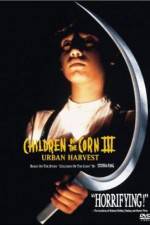 Watch Children of the Corn III: Urban Harvest 2KMovies