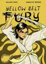Watch Yellow Belt Fury (Short 2021) 2KMovies