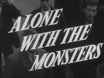 Watch Alone with the Monsters 2KMovies