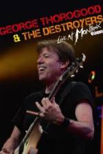 Watch George Thorogood & The Destroyers: Live at Montreux 2KMovies