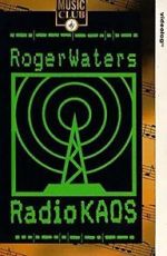 Watch Roger Waters: Radio K.A.O.S. 2KMovies