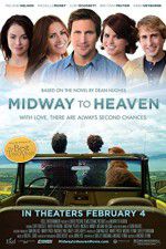 Watch Midway to Heaven 2KMovies