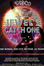Watch Jewel\'s Catch One 2KMovies
