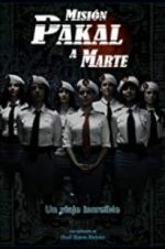 Watch Mission Pakal to Mars 2KMovies