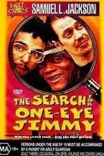 Watch The Search for One-Eye Jimmy 2KMovies