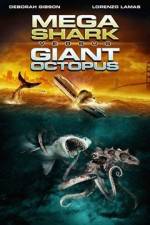 Watch Mega Shark vs. Giant Octopus 2KMovies