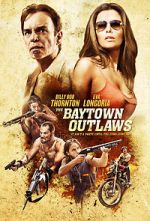 Watch The Baytown Outlaws 2KMovies