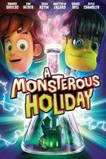 Watch Monsterous Holiday 2KMovies