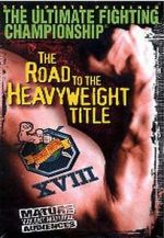 Watch UFC 18: Road to the Heavyweight Title 2KMovies