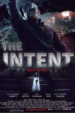 Watch The Intent 2KMovies
