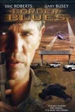 Watch Border Blues 2KMovies