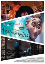 Watch A Bird With No Legs 2KMovies
