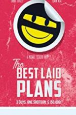 Watch The Best Laid Plans 2KMovies