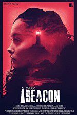Watch Dark Beacon 2KMovies