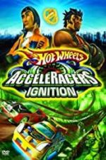 Watch Hot Wheels: AcceleRacers - Ignition 2KMovies