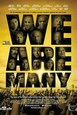 Watch We Are Many 2KMovies