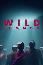Watch Wild Summon 2KMovies
