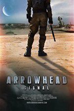 Watch Arrowhead: Signal 2KMovies