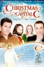 Watch Christmas with a Capital C 2KMovies