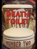 Watch Death Toilet Number 2 2KMovies