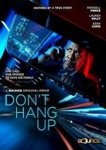 Watch Don\'t Hang Up 2KMovies