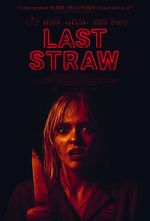 Watch Last Straw 2KMovies