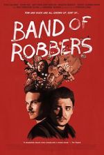 Watch Band of Robbers 2KMovies