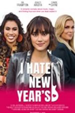 Watch I Hate New Year\'s 2KMovies