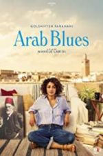 Watch Arab Blues 2KMovies
