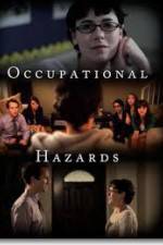Watch Occupational Hazards 2KMovies